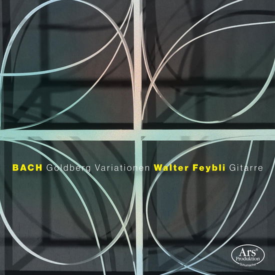 Bach: Goldberg Variations Arr. For Guitar - Walter Feybli - Music - ARS PRODUKTION - 4260052386507 - August 11, 2024