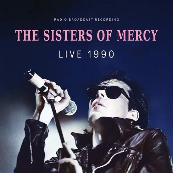 Cover for The Sisters of Mercy · Live 1990 (Blue Vinyl) (LP) (2024)