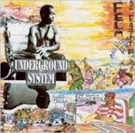 Cover for Fela Kuti · Underground System (CD) [Japan Import edition] (2010)