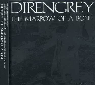 Cover for Dir en Grey · Marrow of a Bone (CD) [Japan Import edition] (2007)