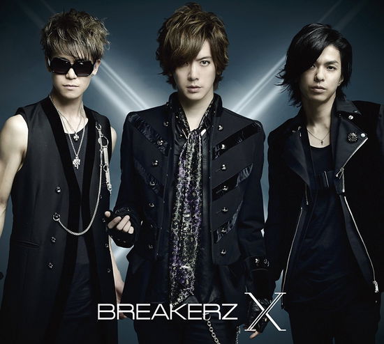 Cover for Breakerz · X &lt;limited&gt; (CD) [Japan Import edition] (2017)