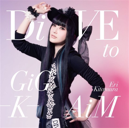 Cover for Kitamura Eri · Dive to Gig-k-aim &lt;limited&gt; (CD) [Japan Import edition] (2017)