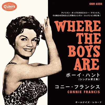 Where the Boys Are - Connie Francis - Muziek - CLINCK - 4582239485507 - 18 juni 2022