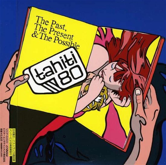 Cover for Tahiti 80 · Past the Present &amp; the Possible (CD) [Japan Import edition] (2011)