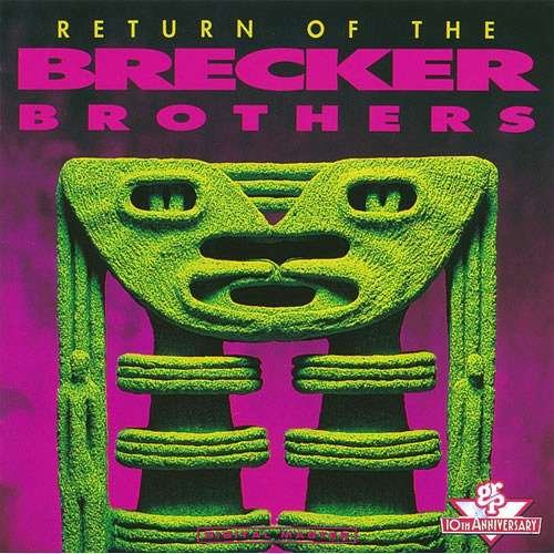 Cover for Brecker Brothers · Return Of The Brecker Brothers (CD) [Limited edition] (2016)