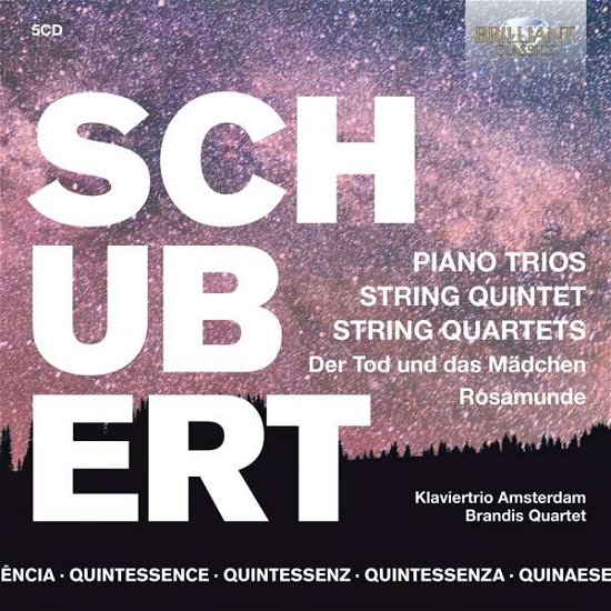Cover for Klavertrio Amsterdam / Brandis Quartets · Quintessence Schubert: Piano Trios. String Quintet. String Quartets (CD) (2020)