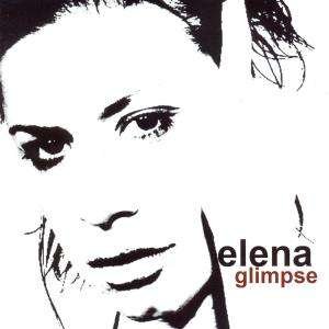 Cover for Elena · Glimpse (CD) (2007)