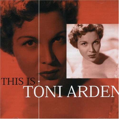 Cover for Toni Arden · This Is Toni Arden (CD) (2005)