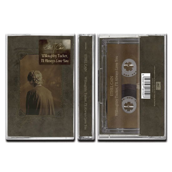 Willoughby Tucker, I’ll Always Love You - Ethel Cain - Musikk - Daughters of Cain Records - 5056167181507 - 8. august 2025
