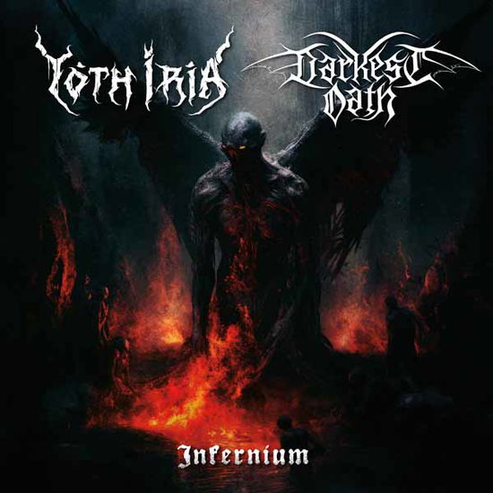 Cover for Yoth Iria &amp; Darkest Oath · Infernium (7&quot;) (2025)