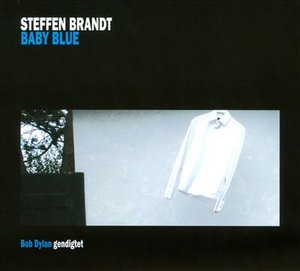 Cover for Steffen Brandt · Baby Blue-bob Dylan 2 CD (CD) (2009)