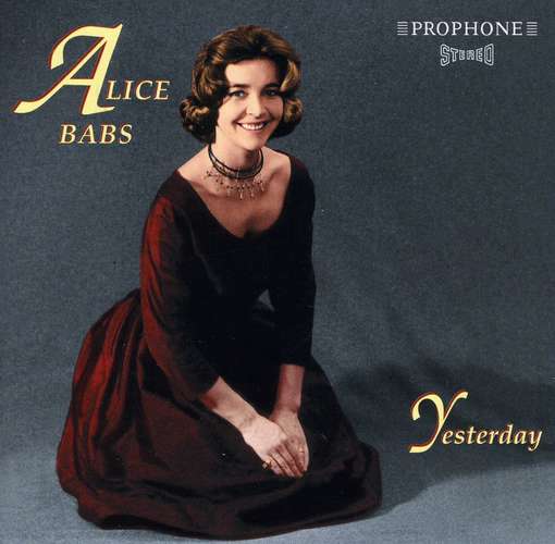 Yesterday - Alice Babs - Muzyka - PROPRIUS - 7392004100507 - 1 kwietnia 1999