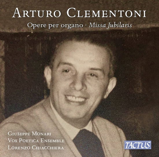 Cover for Giuseppe,monari / Clementoni · Clementoni: Organ Works &amp; Missa Jubilaris (CD) (2025)