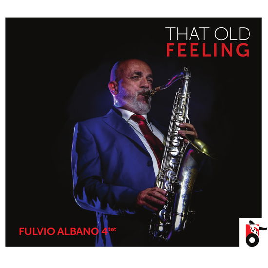 Cover for Fulvio Albano · That Old Feeling (CD) [Digipak] (2021)