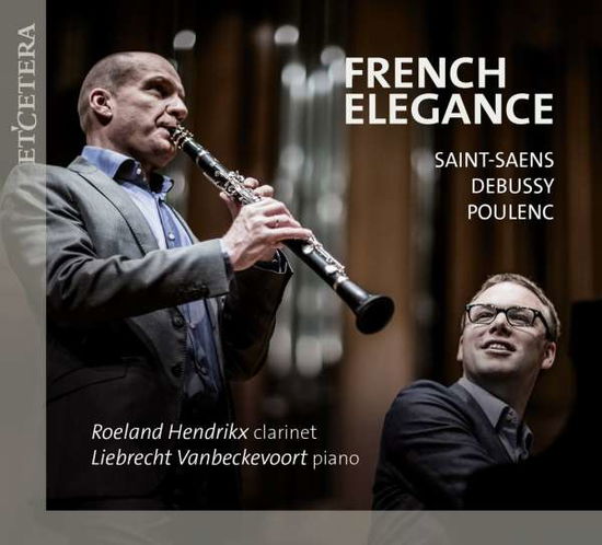 French Elegance - Saint-Saens - Music - ETCETERA - 8711801015507 - August 12, 2016