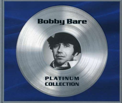 Platinum Collection - Bobby Bare - Musique - Pid - 8887686122507 - 