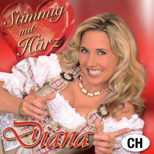 Stimmig Mit Haerz - Diana - Muzyka - TYRO - 9003549756507 - 24 listopada 2008