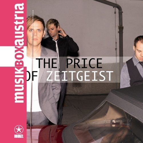 Cover for Zeronic · The Price of Zeitgeist (CD) (2011)