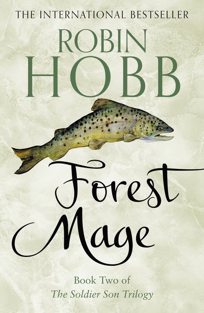 Cover for Robin Hobb · Forest Mage - The Soldier Son Trilogy (Paperback Book) (2019)