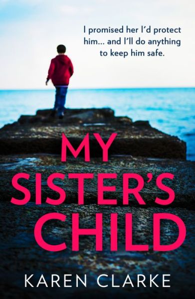 Cover for Karen Clarke · My Sister’s Child (Pocketbok) (2022)