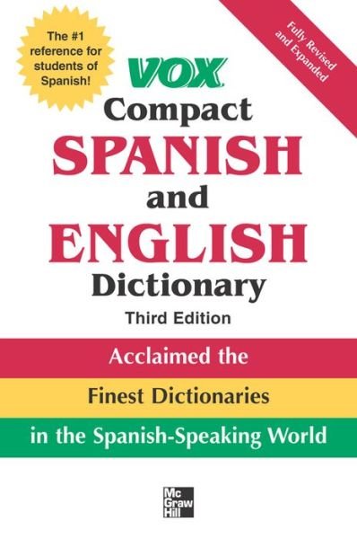Cover for Vox · Vox Compact Spanish and English Dictionary, Third Edition (Paperback) - VOX Dictionary Series (Paperback Bog) (2007)