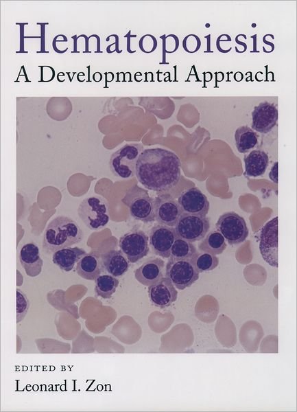 Cover for Zon · Hematopoiesis: A Developmental Approach (Hardcover Book) (2001)
