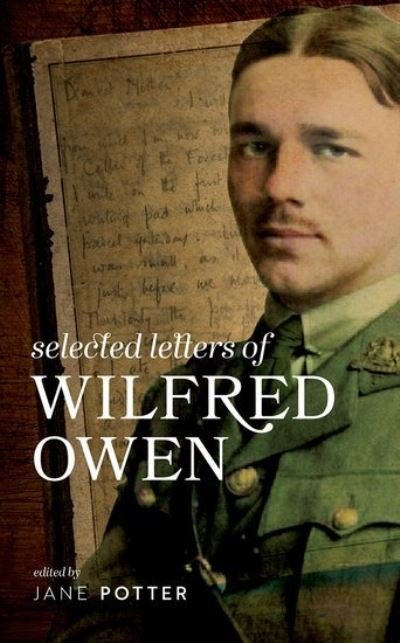 Cover for Editor · Selected Letters of Wilfred Owen (Inbunden Bok) (2023)