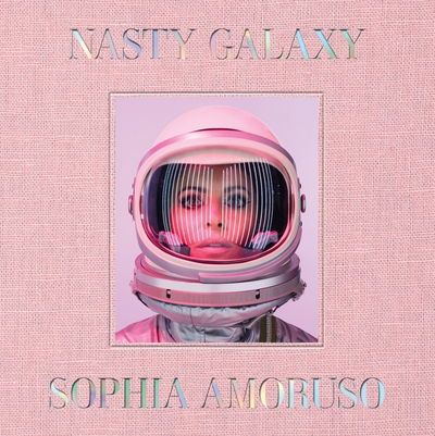 Nasty Galaxy - Sophia Amoruso - Bøger - Penguin Books Ltd - 9780241290507 - 6. oktober 2016