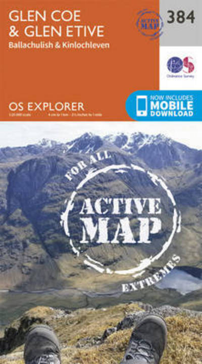 Glen Coe - OS Explorer Active Map - Ordnance Survey - Livros - Ordnance Survey - 9780319472507 - 16 de setembro de 2015
