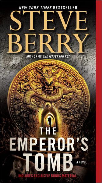 The Emperor's Tomb (With Bonus Short Story the Balkan Escape): a Novel (Cotton Malone) - Steve Berry - Bücher - Ballantine Books - 9780345505507 - 30. August 2011