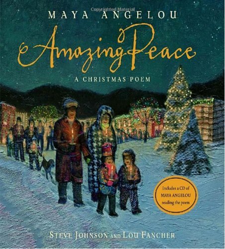 Cover for Maya Angelou · Amazing Peace: A Christmas Poem (Buch) [Har / Com edition] (2008)