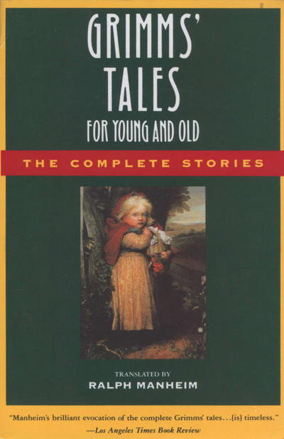 Cover for Wilhelm Grimm · Grimms' Tales for Young and Old: the Complete Stories (Paperback Book) (1983)