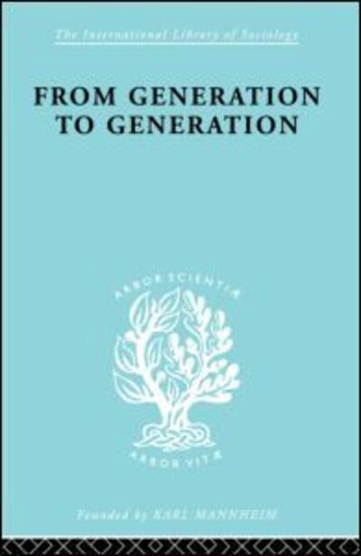 Cover for S. N. Eisenstadt · From Generation to Generation: Age Groups and Social Structure - International Library of Sociology (Hardcover Book) (1998)