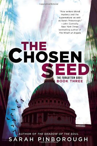 The Chosen Seed: the Forgotten Gods: Book Three (Forgotten Gods Trilogy) - Sarah Pinborough - Books - Ace Trade - 9780425258507 - December 3, 2013