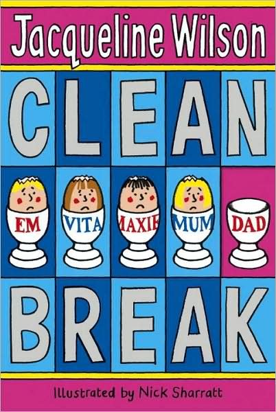 Cover for Jacqueline Wilson · Clean Break (Paperback Book) (2008)