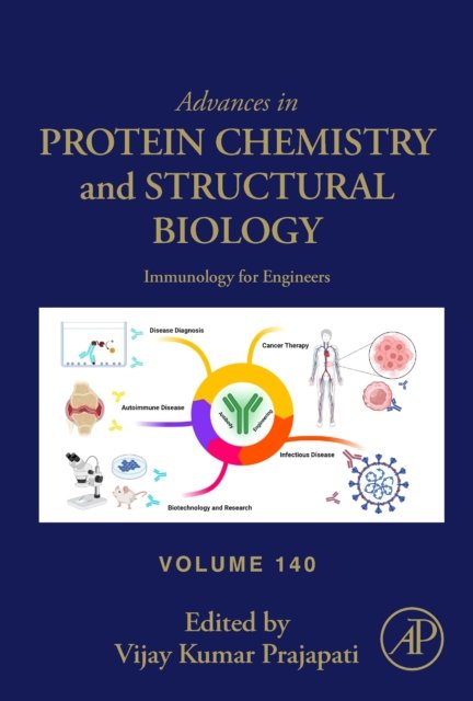 Immunology for Engineers - Advances in Protein Chemistry and Structural Biology -  - Livros - Elsevier Science Publishing Co Inc - 9780443193507 - 15 de maio de 2024
