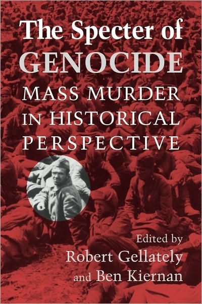 Cover for Robert Gellately · The Specter of Genocide: Mass Murder in Historical Perspective (Pocketbok) (2003)