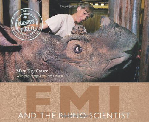 Cover for Mary Kay Carson · Emi and the Rhino Scientist - Scientists in the Field (Taschenbuch) [Reprint edition] (2010)