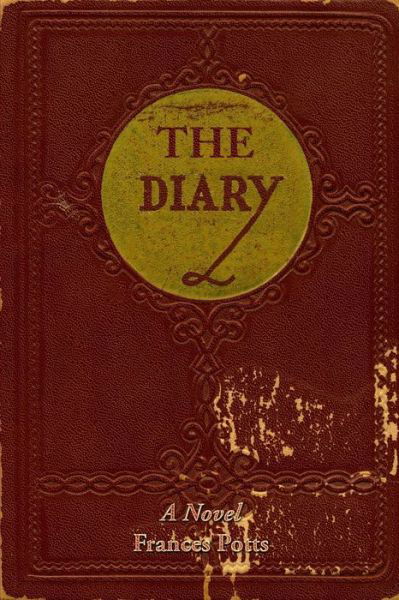 The Diary - Frances - Libros - lulu.com - 9780557270507 - 30 de noviembre de 2015