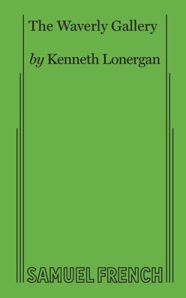 Cover for Kenneth Lonergan · The Waverly Gallery (Paperback Book) (2017)