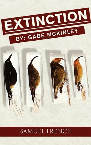 Cover for Gabe McKinley · Extinction (Paperback Book) [Samuel French Acting edition] (2010)