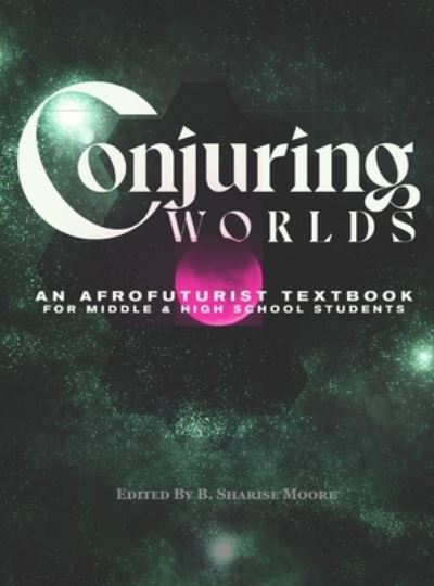 Cover for J Owl Farand · Conjuring Worlds (Hardcover Book) (2022)