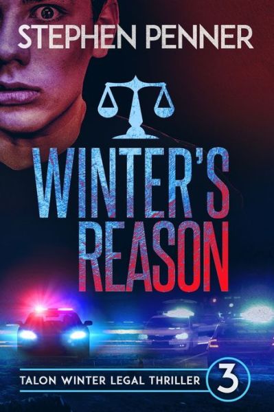 Cover for Stephen Penner · Winter's Reason: Talon Winter Legal Thriller #3 - Talon Winter Legal Thrillers (Pocketbok) (2019)