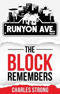 Cover for Charles Strong · Runyon Ave : The Block Remembers (Paperback Book) (2020)