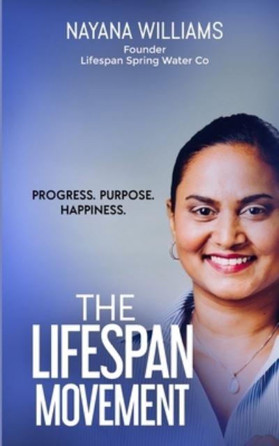 Cover for Nayana Williams · The Lifespan Movement (Paperback Book) (2021)