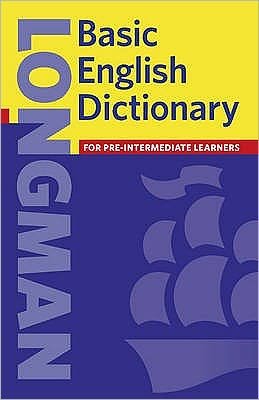 Basic English Dictionary 3rd Edition - Basic Dictionaries -  - Books - Pearson Education Limited - 9780582438507 - January 14, 2002