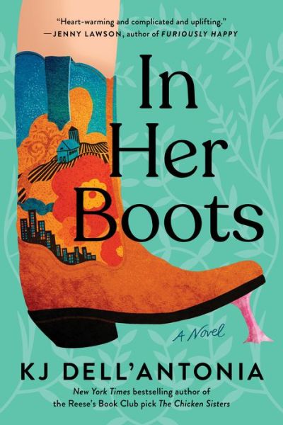 In Her Boots - KJ Dell'Antonia - Kirjat - Penguin Putnam Inc - 9780593331507 - tiistai 5. heinäkuuta 2022