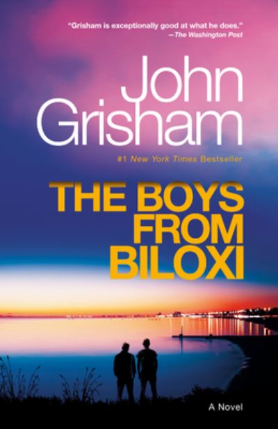 The Boys from Biloxi - John Grisham - Livros - Vintage - 9780593469507 - 27 de junho de 2023