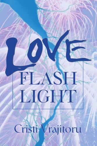 Cover for Cristina Vrajitoru · Love Flash Light (Paperback Book) (2003)