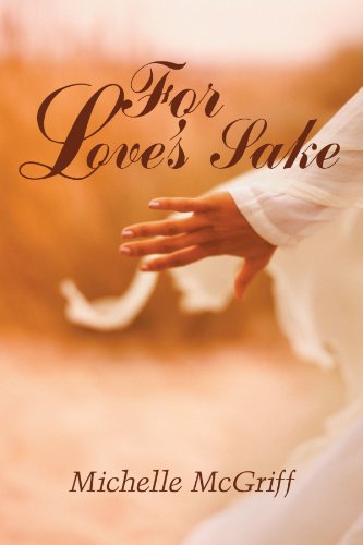 Cover for Michelle Mcgriff · For Love's Sake (Paperback Book) (2003)